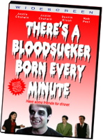 There's A Bloodsucker Born Every Minute
